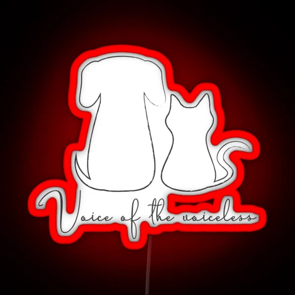 Voice Of The Voiceless Grey Outline Cat And Dog RGB Neon Sign