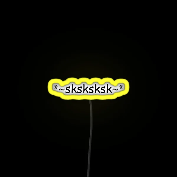 VSCO Girl Sk Sksksk RGB Neon Sign