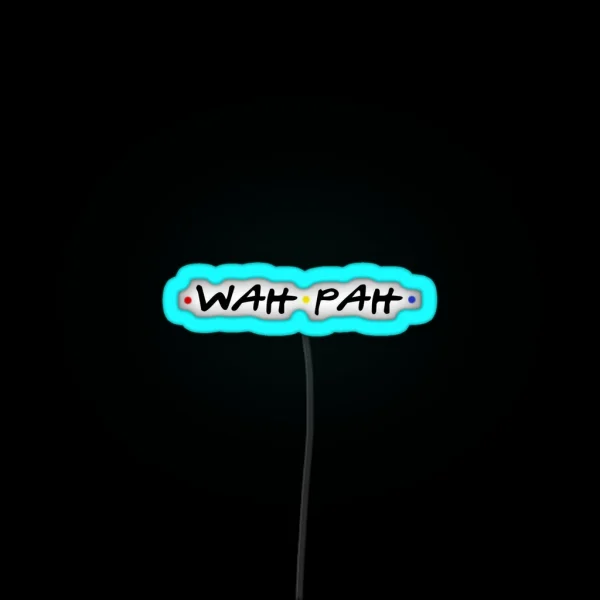 Wah Pah RGB Neon Sign