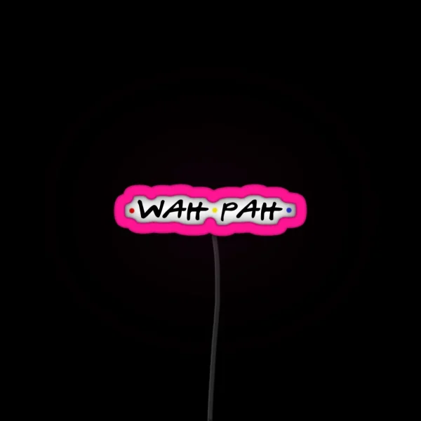 Wah Pah RGB Neon Sign