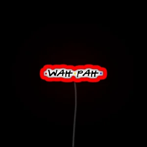Wah Pah RGB Neon Sign