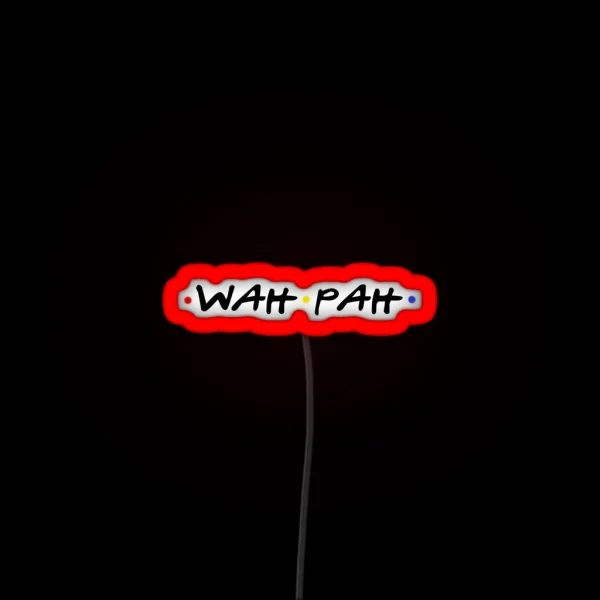 Wah Pah RGB Neon Sign