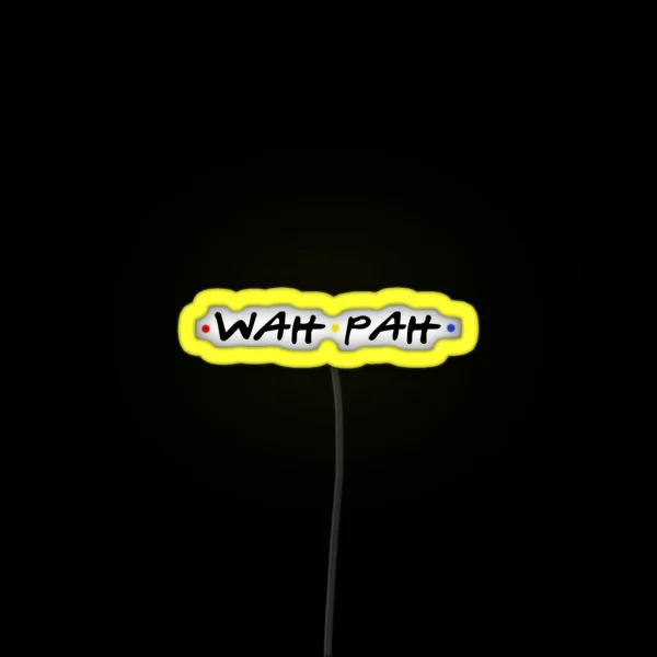 Wah Pah RGB Neon Sign