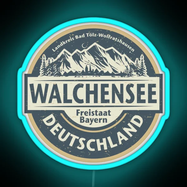 Walchensee Bavaria Germany RGB Neon Sign