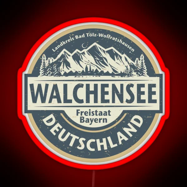 Walchensee Bavaria Germany RGB Neon Sign
