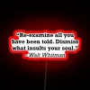 Walt Whitman's inspiring words shine bright on this RGB neon sign