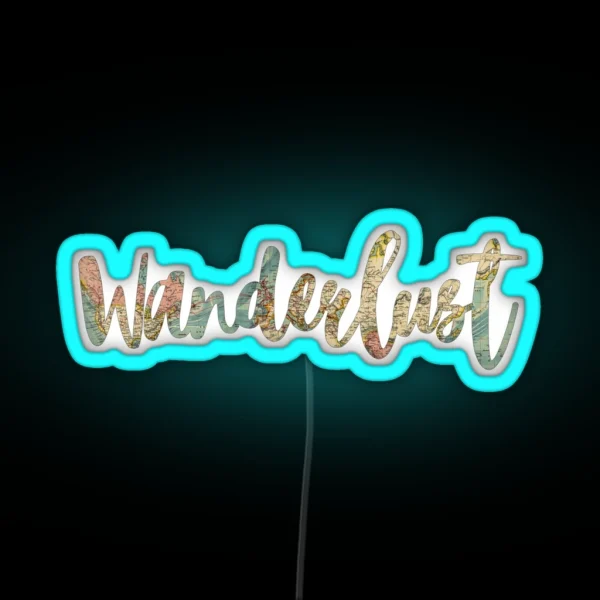 Wanderlust RGB Neon Sign