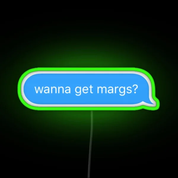 Wanna Get Margaritas RGB Neon Sign