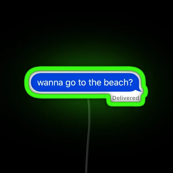 Wanna Go To The Beach Led RGB Neon Sign