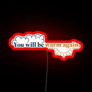 Warm Again RGB Neon Sign