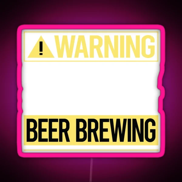 Warning About Beer Brewing RGB Neon Sign