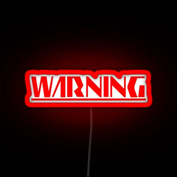 WARNING BOSS APPROACHING RGB Neon Sign