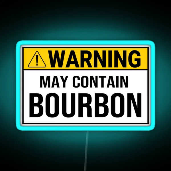 Warning Contain Bourbon Whiskey Drinking Warning Sign RGB Neon Sign