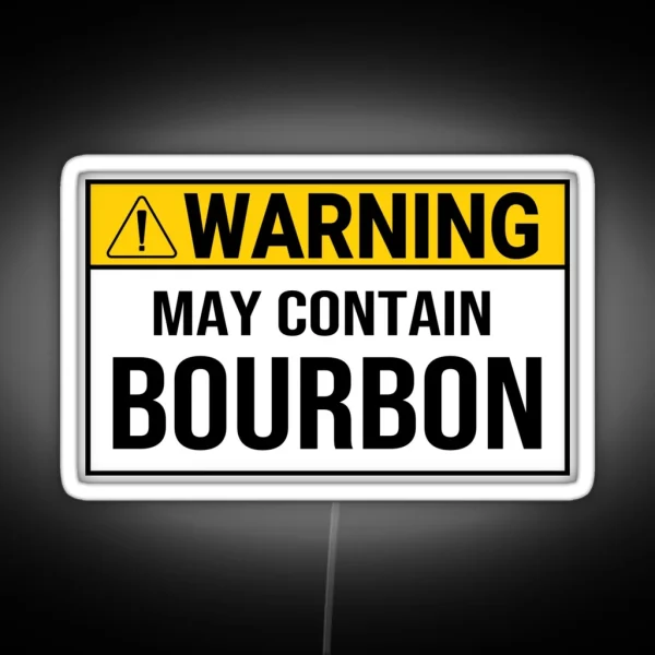 Warning Contain Bourbon Whiskey Drinking Warning Sign RGB Neon Sign