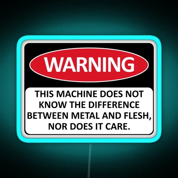 Warning This Machine Does Not Know The RGB Neon Sign