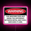 Oddly Specific Machine Safety Sign with Customizable RGB Neon Lighting Display
