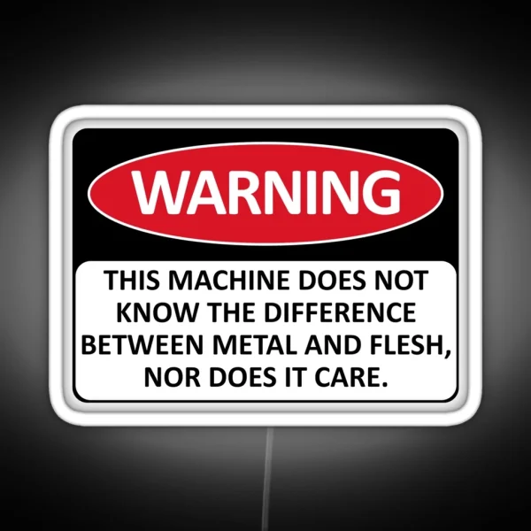 Warning This Machine Does Not Know The RGB Neon Sign
