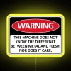 LED safety warning sign with humorous meme-inspired design concept wording.