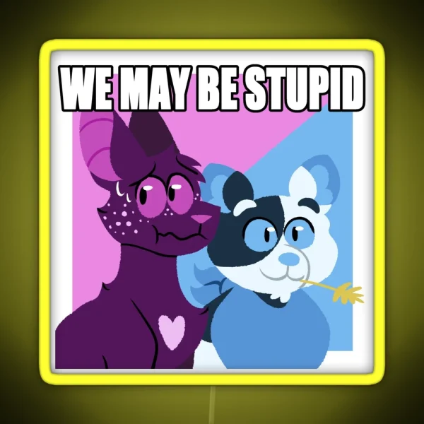 Warrior Cats Barley And Ravenpaw We May Be Stupid RGB Neon Sign