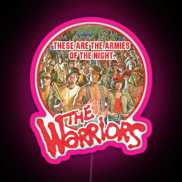 Warriors Armies Of The Night Worn RGB Neon Sign