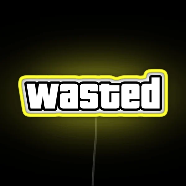 Wasted RGB Neon Sign