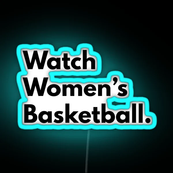 Watch Women S Basketball RGB Neon Sign