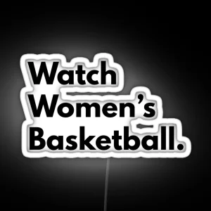 Watch Women S Basketball RGB Neon Sign