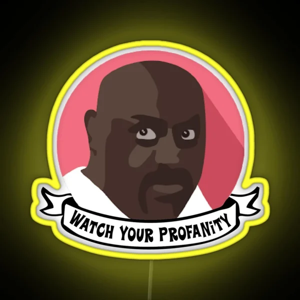 Watch Your Profanity RGB Neon Sign