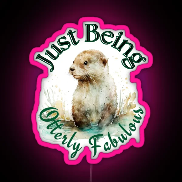 Watercolour Otter Otterly Fabulous RGB Neon Sign
