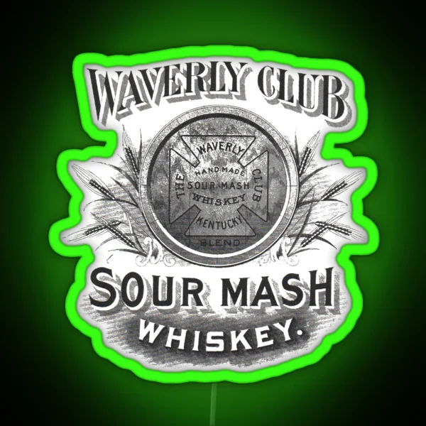 Waverly Club Sour Mash Whiskey RGB Neon Sign