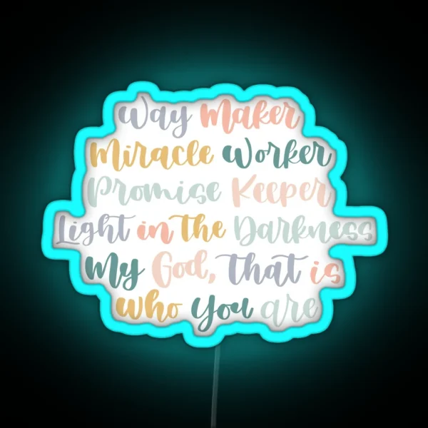 Way Maker RGB Neon Sign