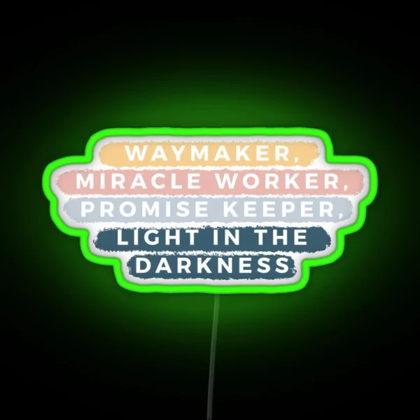 Waymaker RGB Neon Sign