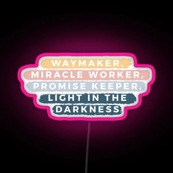 Waymaker RGB Neon Sign