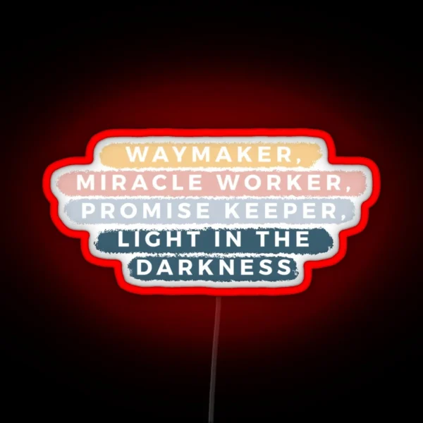 Waymaker RGB Neon Sign