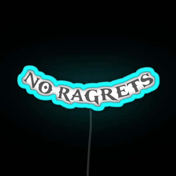 We Re The Millers No Ragrets Scotty P RGB Neon Sign