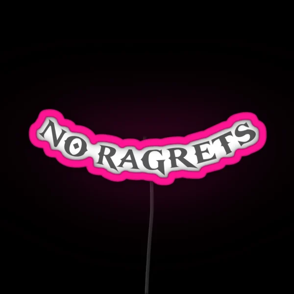 We Re The Millers No Ragrets Scotty P RGB Neon Sign