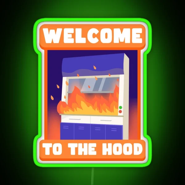 Welcome To The Hood RGB Neon Sign