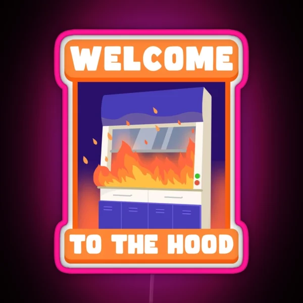 Welcome To The Hood RGB Neon Sign