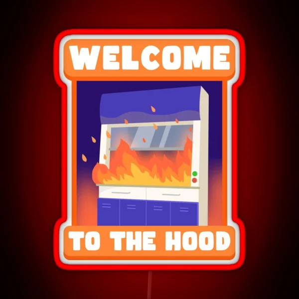 Welcome To The Hood RGB Neon Sign
