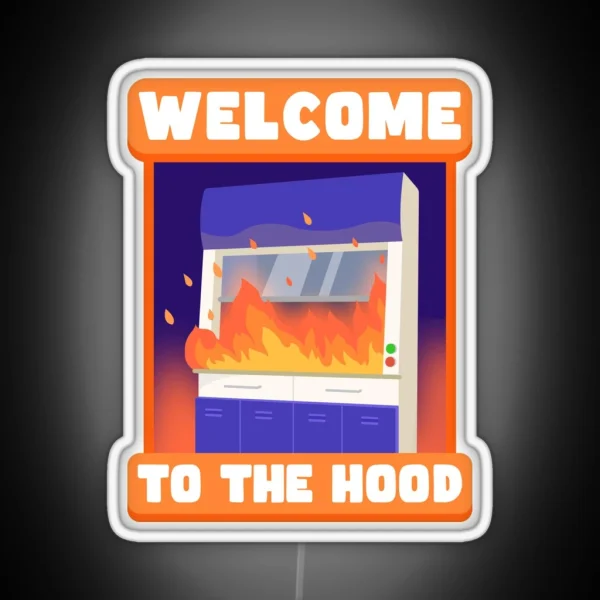 Welcome To The Hood RGB Neon Sign