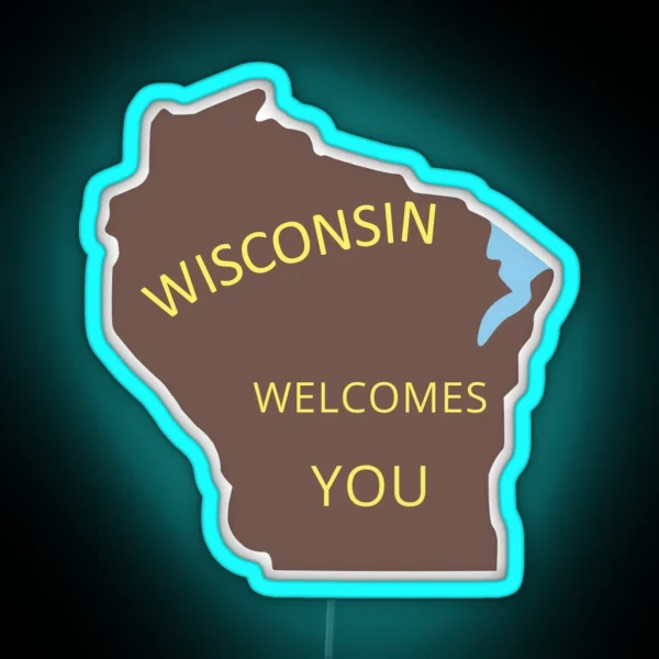 Welcome To Wisconsin RGB Neon Sign