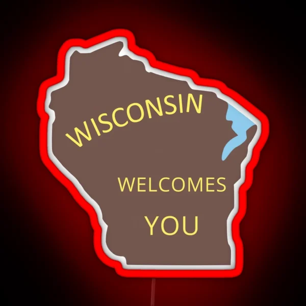 Welcome To Wisconsin RGB Neon Sign