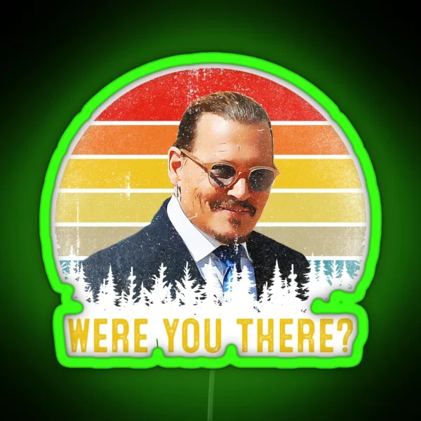 Were You There Maybe They Re Hearsay Papers RGB Neon Sign
