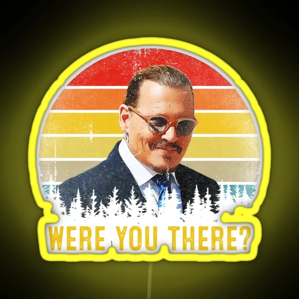 Were You There Maybe They Re Hearsay Papers RGB Neon Sign