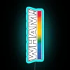 Vibrant neon WHAM RGB sign adds pop to modern spaces.
