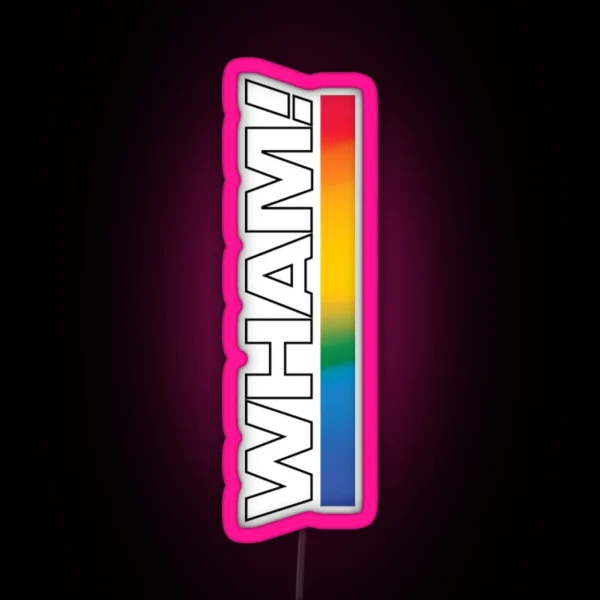 WHAM RGB Neon Sign