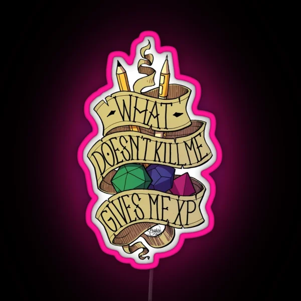 What Doesn T Kill Me RGB Neon Sign