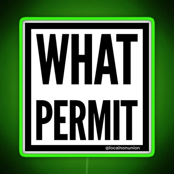 What Permit RGB Neon Sign