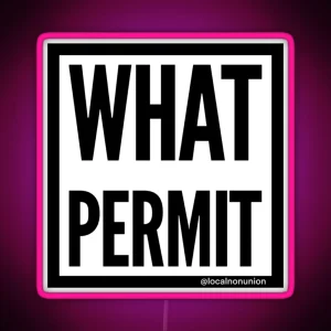 What Permit RGB Neon Sign