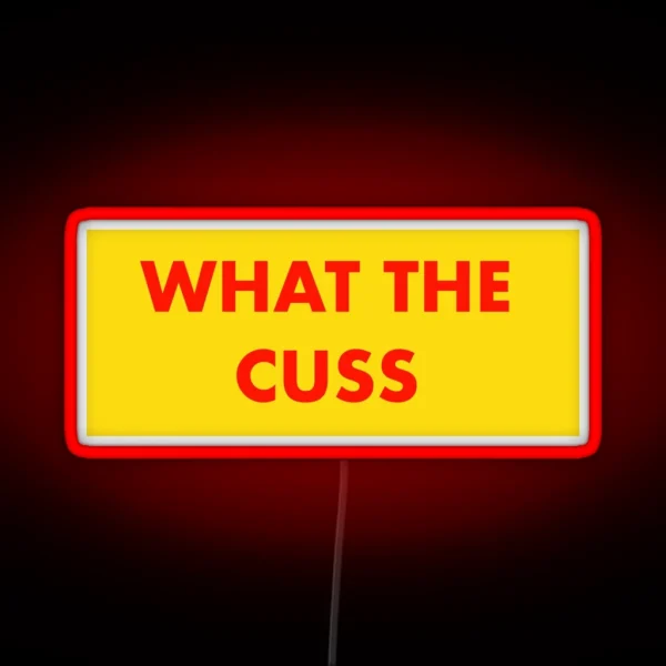 What The Cuss Fantastic Mr Fox RGB Neon Sign